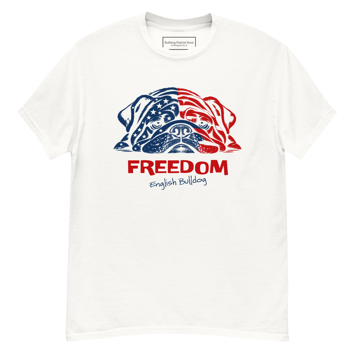 Front of White Freedom Series tee featuring a red-and-blue English Bulldog, stars and stripes, and FREEDOM lettering.